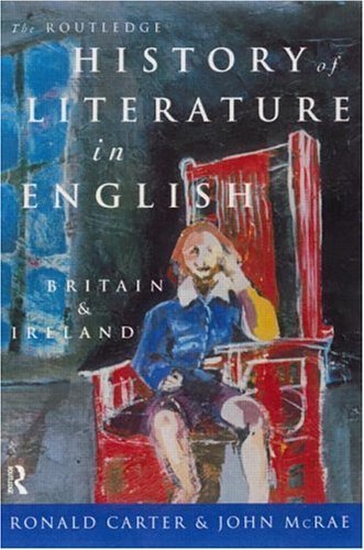 The Routledge History Of Literature in English: Britain and Ireland Contemporary literature