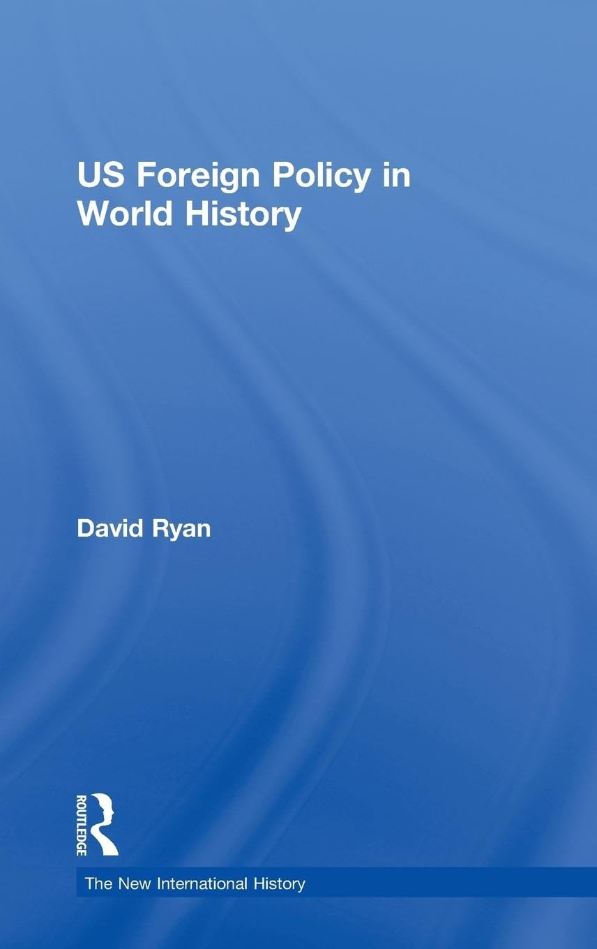 Product Image: US Foreign Policy in World History