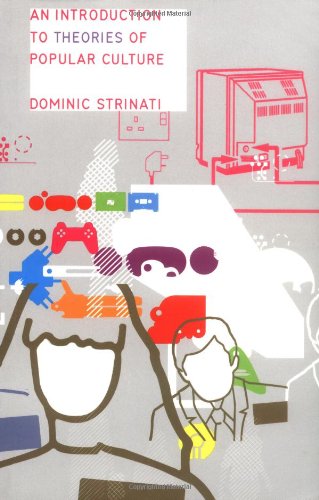 An Introduction to Theories of Popular Culture Philosophy