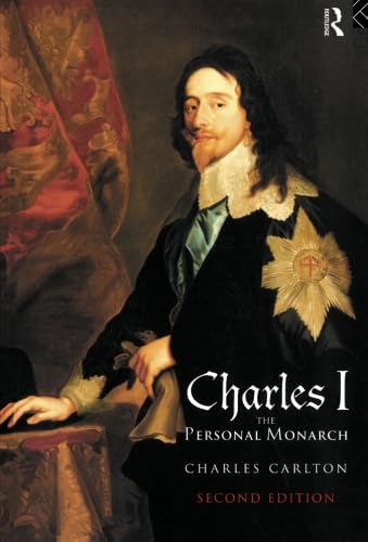 Charles I: The Personal Monarch, 2nd Edition Memories