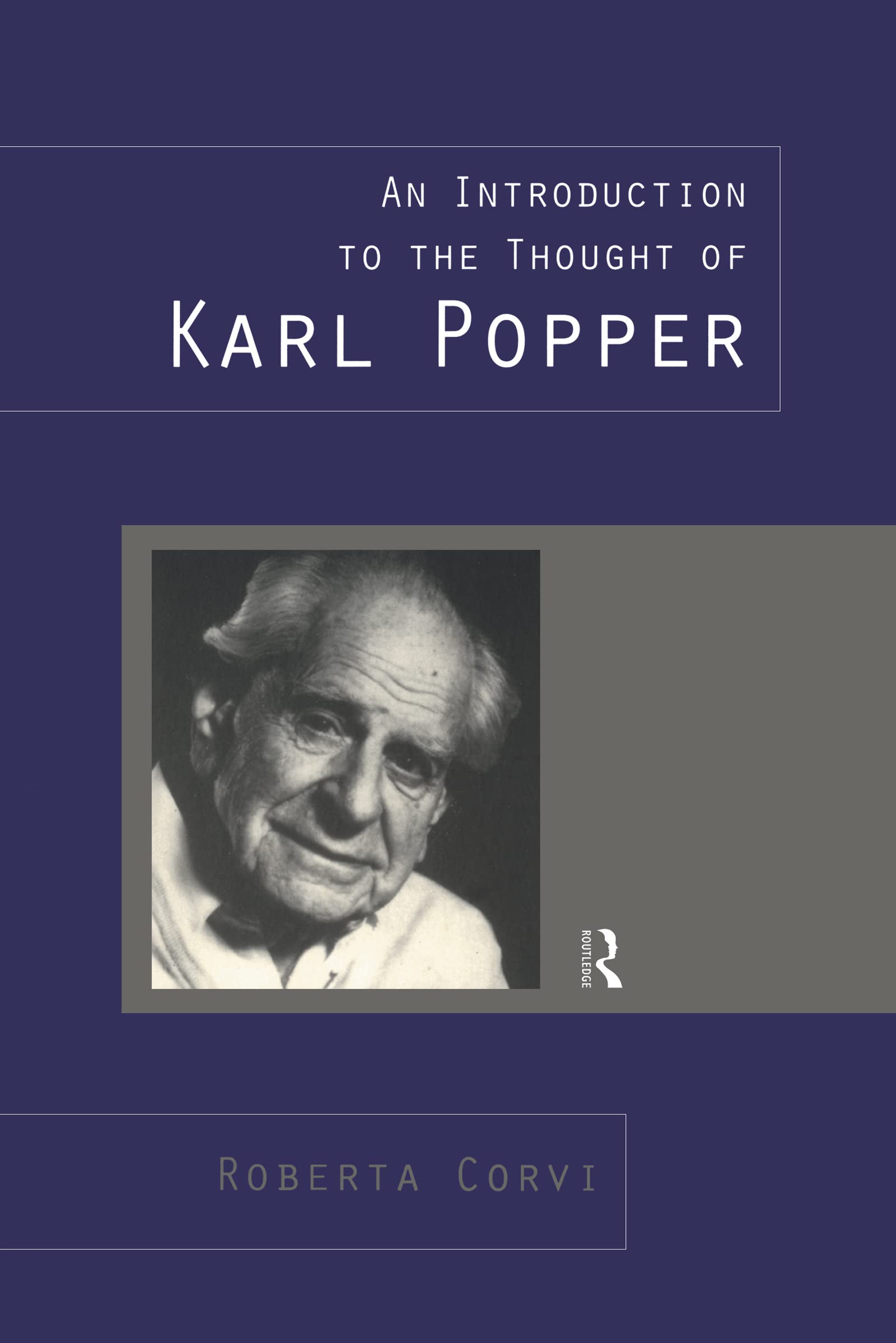 An Introduction to the Thought of Karl Popper Philosophy