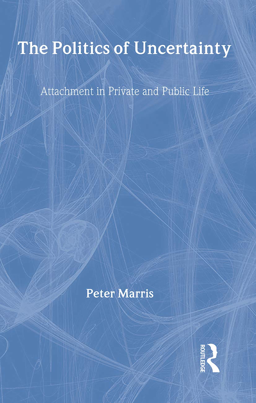The Politics of Uncertainty Social Sciences