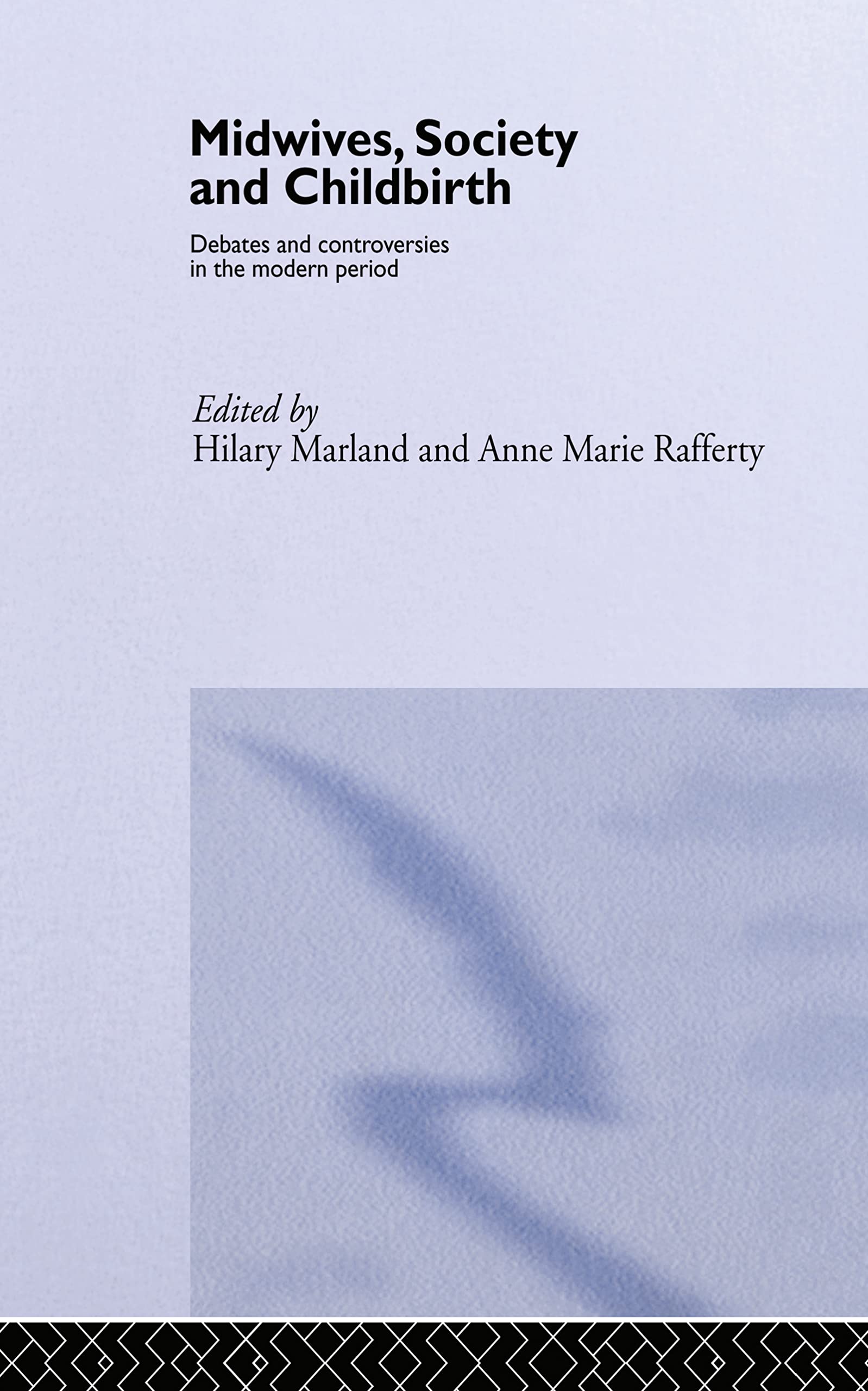 Midwives, Society and Childbirth Medicine