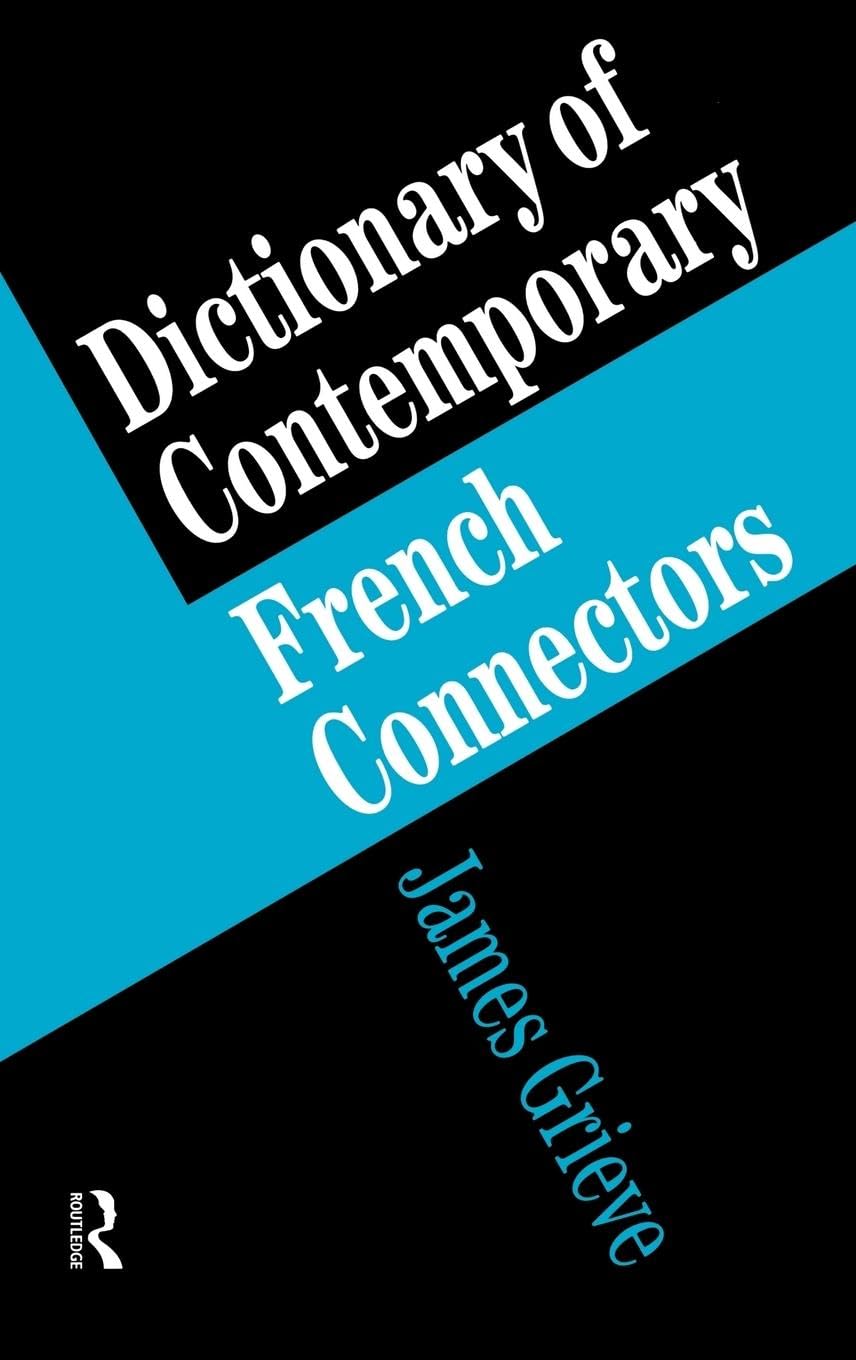 A Dictionary of French Connectors Media & Communication