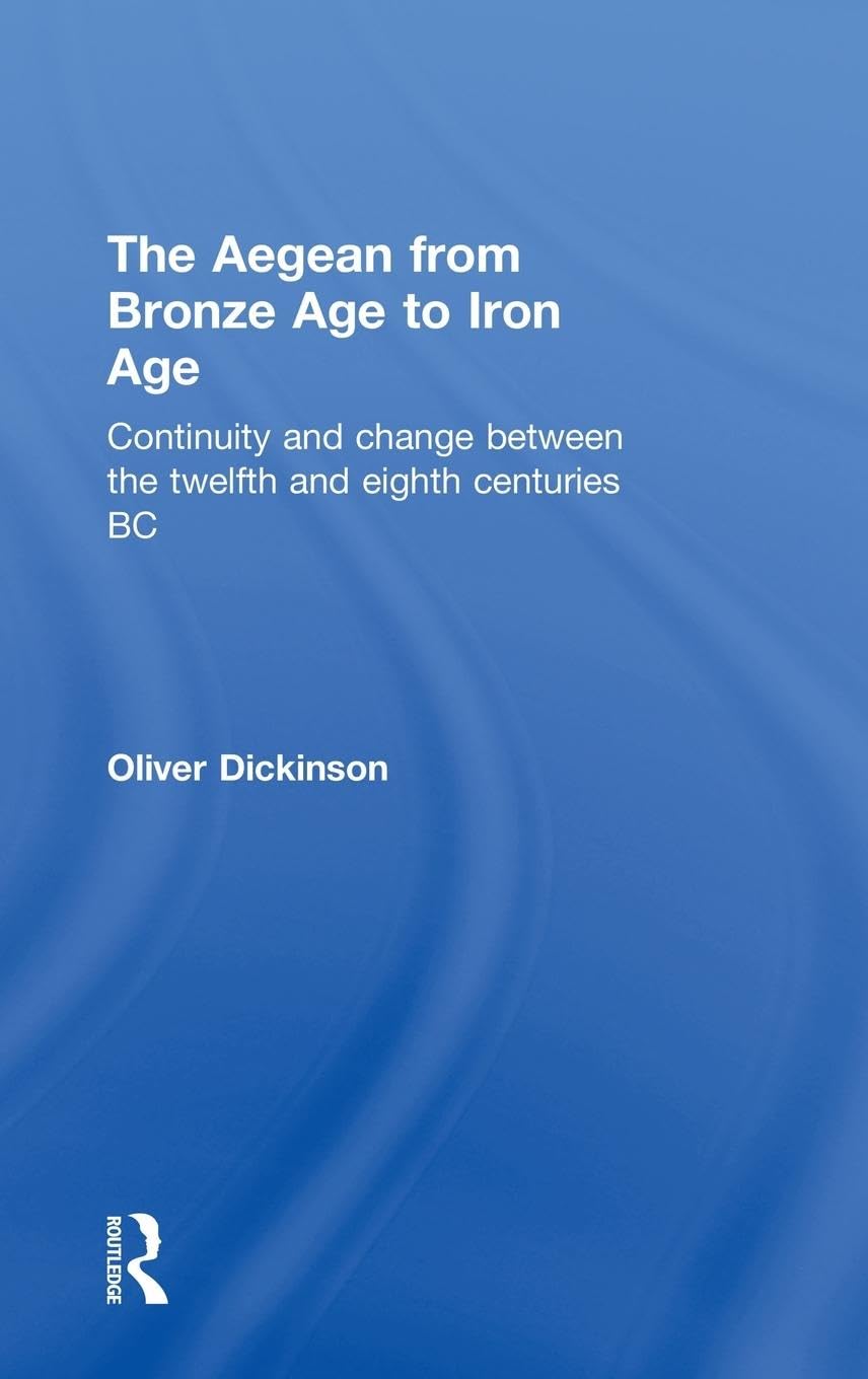 The Aegean from Bronze Age to Iron Age Social Sciences