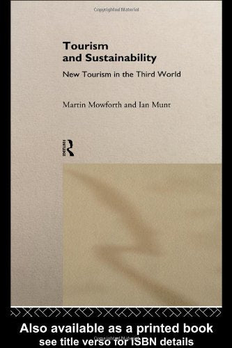 Tourism and Sustainability: New Tourism in the Third World Social Sciences