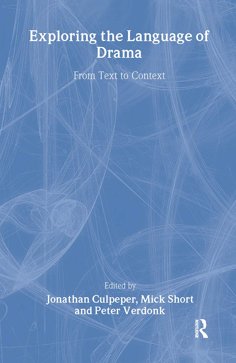 Exploring the Language of Drama Social Sciences Books