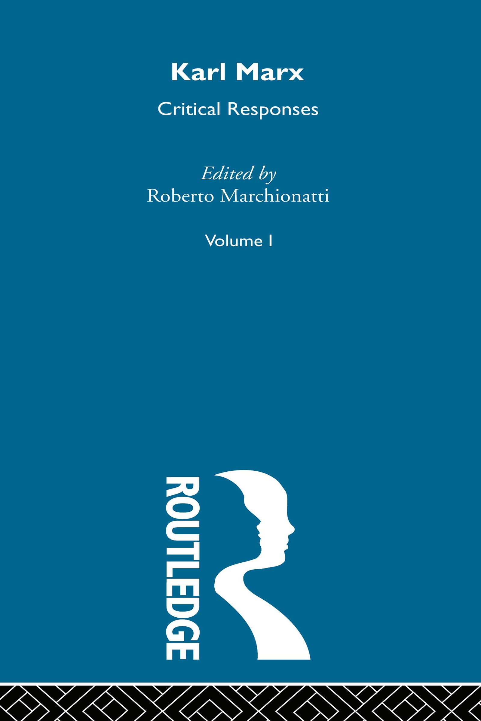 Karl Marx: Critical Responses (Routledge Critical Responses) Business, Finance & Career