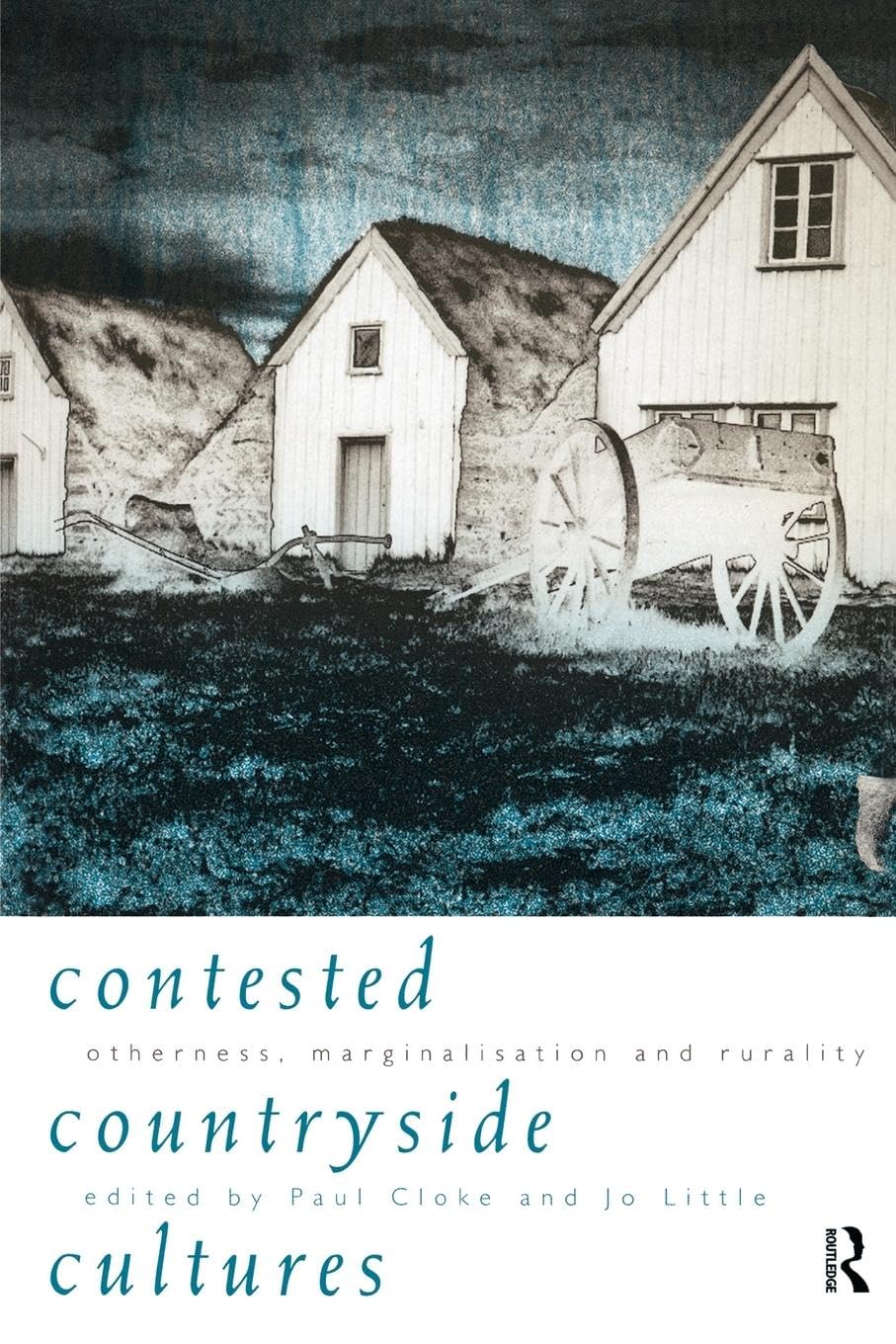 Contested Countryside Cultures Social Sciences