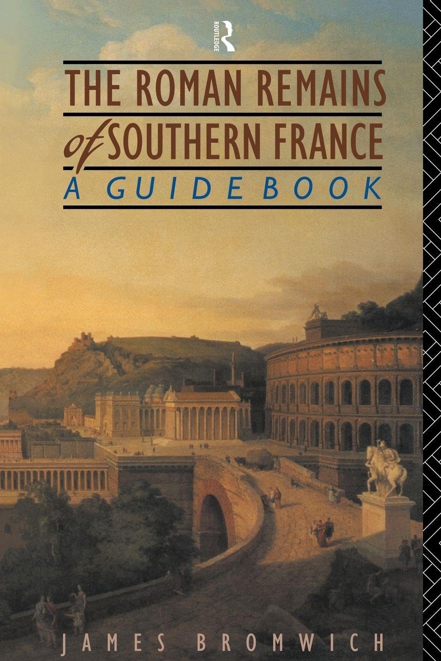 The Roman Remains of Southern France Social Sciences