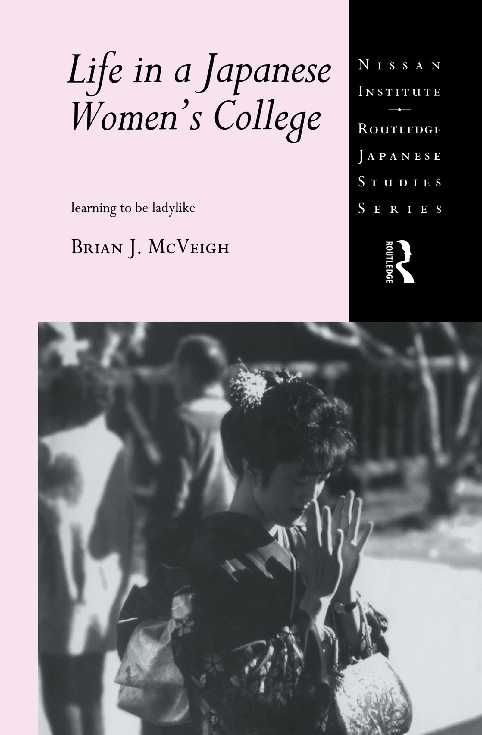 Life in a Japanese Women's College Books