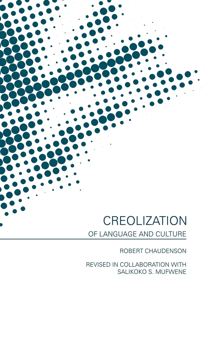 Creolization of Language and Culture Philosophy