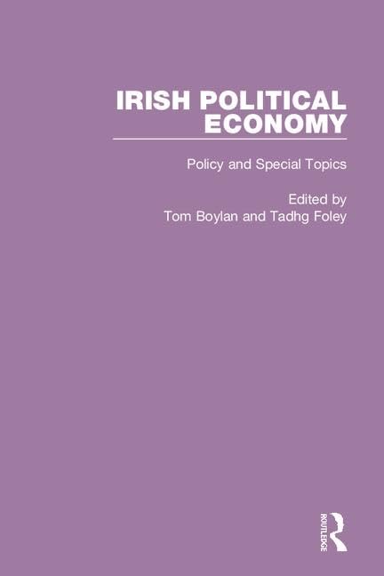 Irish Political Economy (Early Sources in Economics , So4) Business, Finance & Career