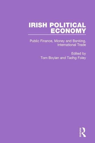 Irish Political Economy Vol3 Business, Finance & Career