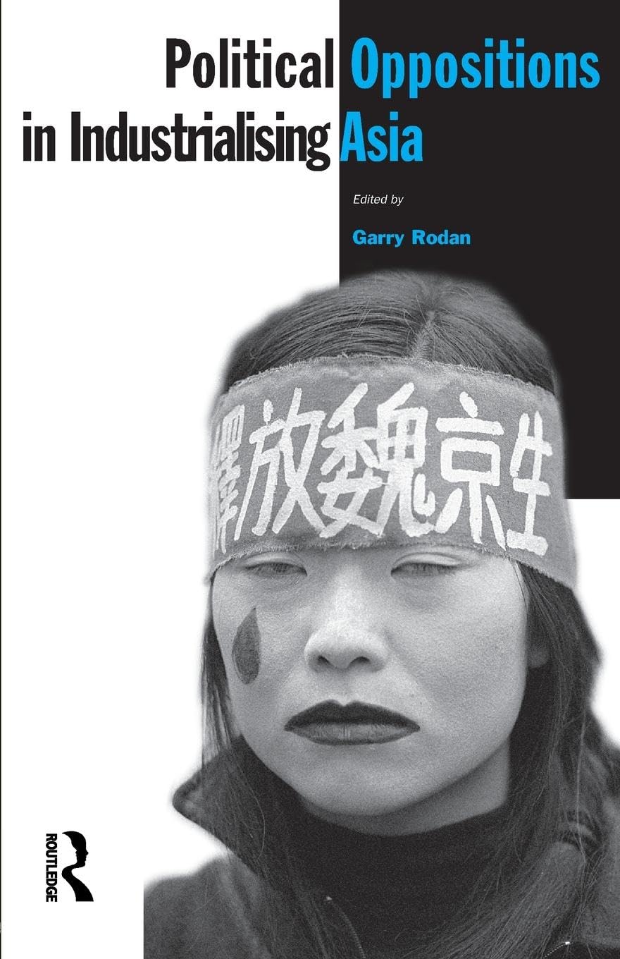 Political Oppositions in Industrialising Asia book