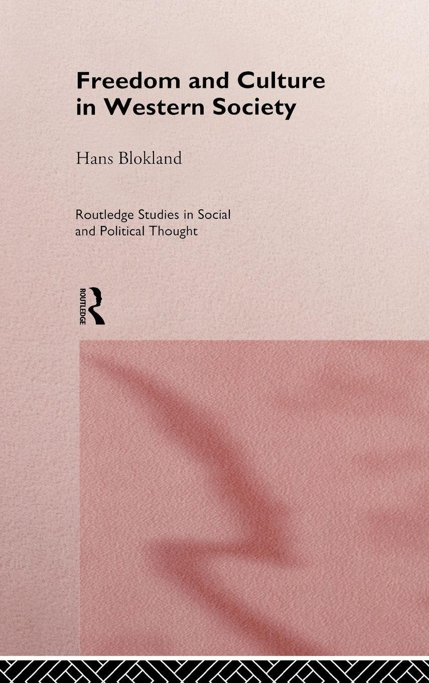 Freedom and Culture in Western Society Philosophy