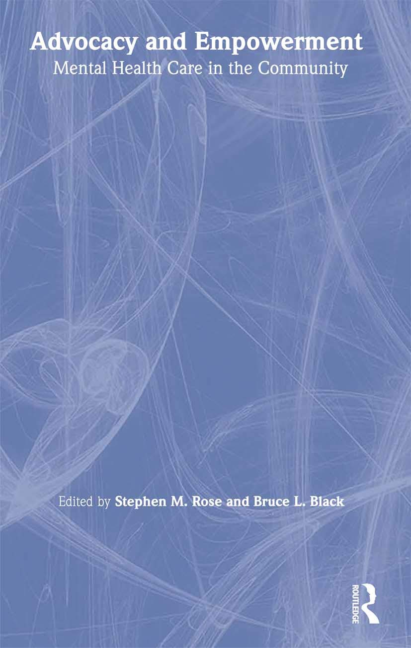 Advocacy and Empowerment: Mental Health Care in the Community Books