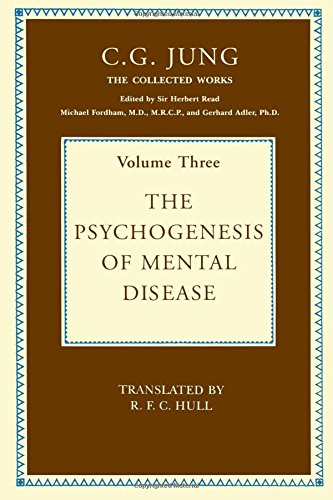 The Psychogenesis of Mental Disease (Collected Works of C. G. Jung) Psychology