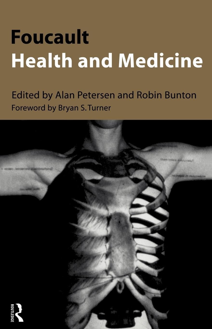 Foucault, Health and Medicine Medicine
