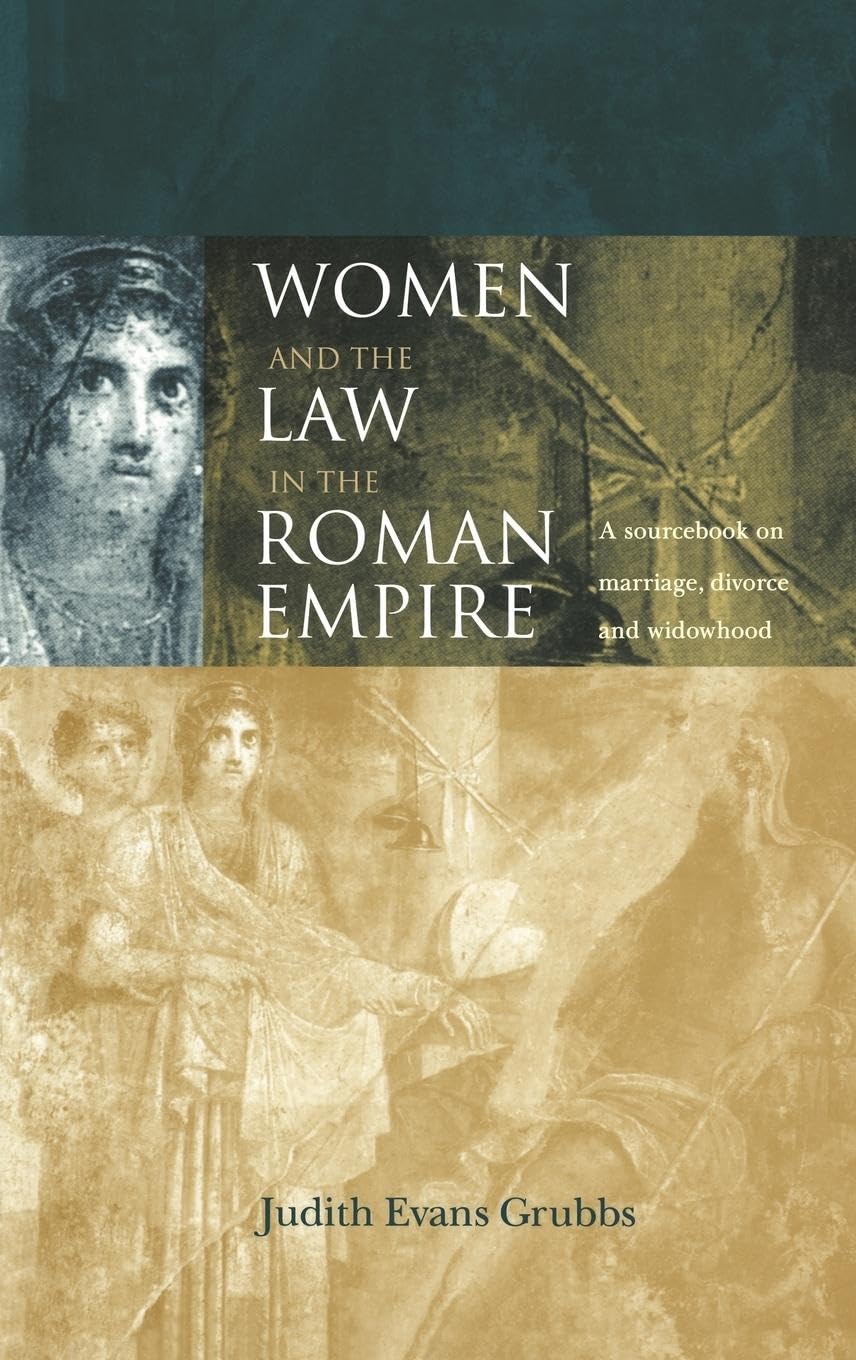 Women and the Law in the Roman Empire Law