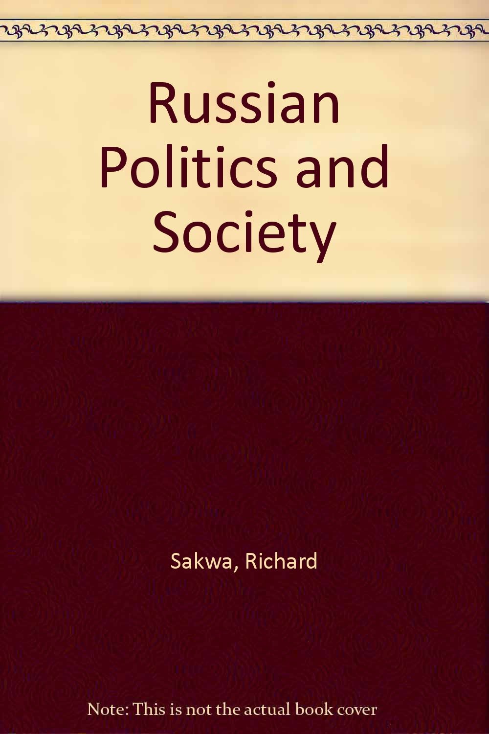 Russian Politics and Society Social Sciences