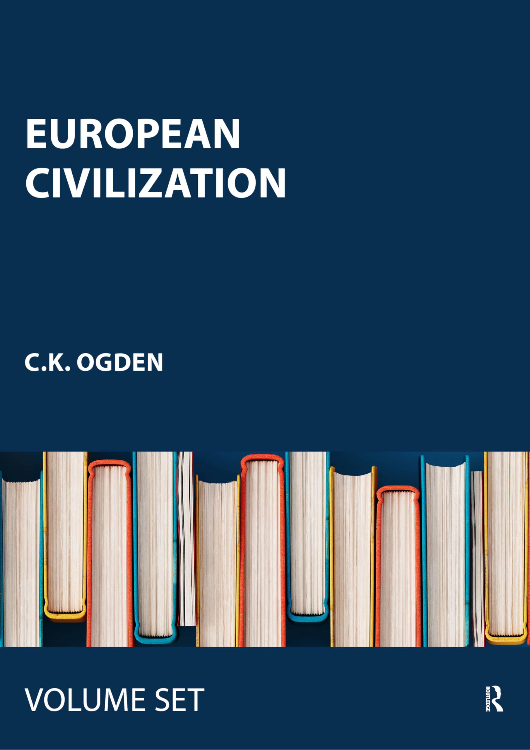 History of Civilization: A Complete History of Mankind from Pre-Historic Times: European Civiliz Zatio Politics & History