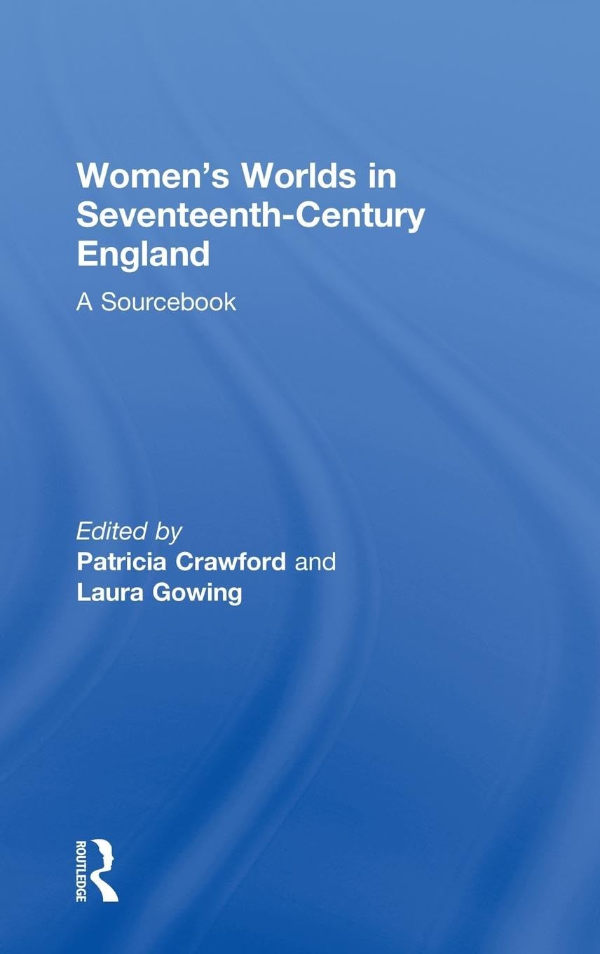 Women's Worlds in Seventeenth-Century England Books