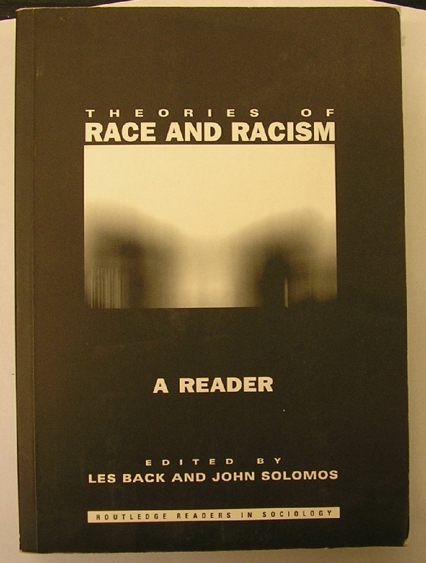 Theories of Race and Racism: A Reader (Routledge Student Readers) Books