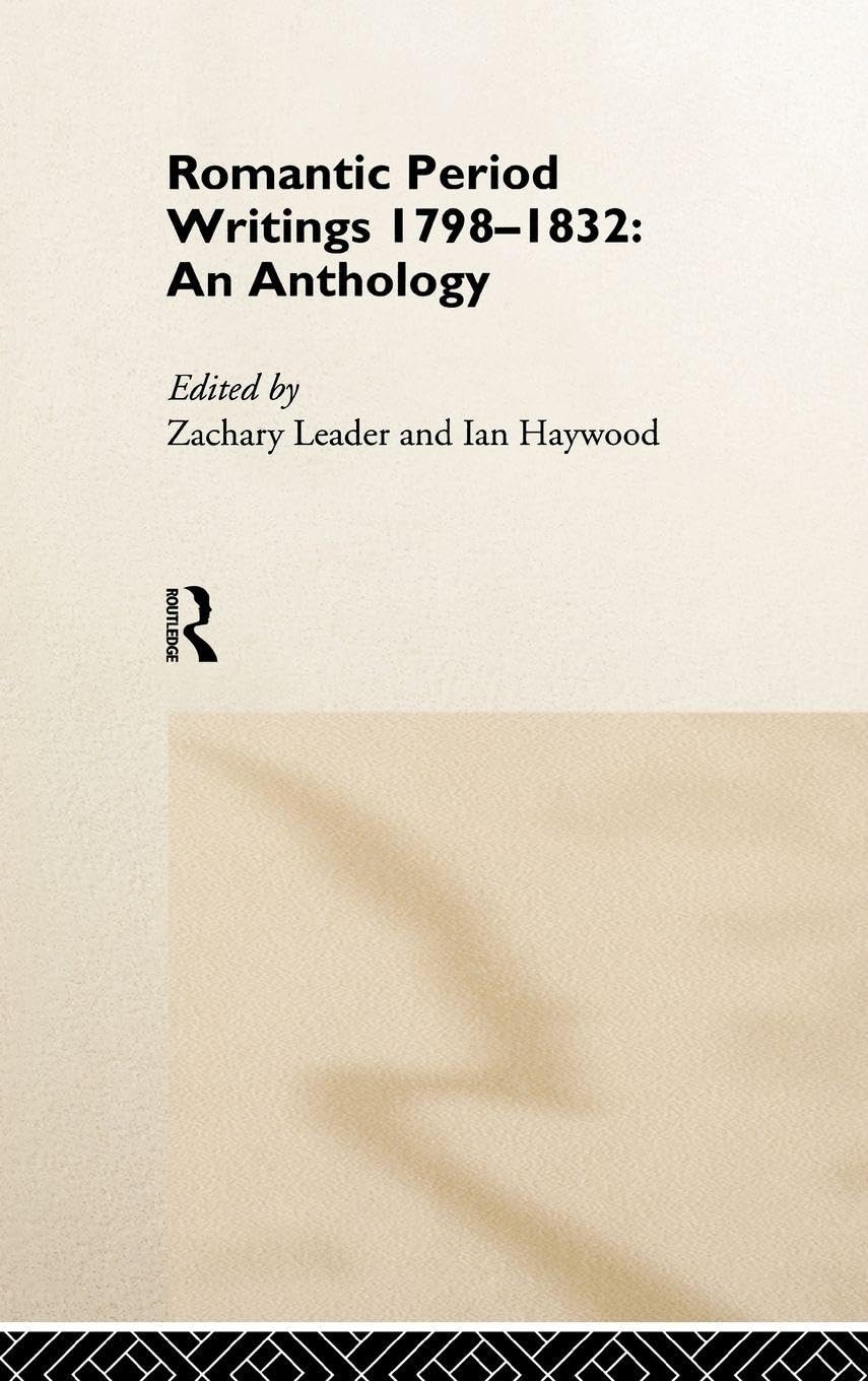 Romantic Period Writings 1798-1832 Social Sciences