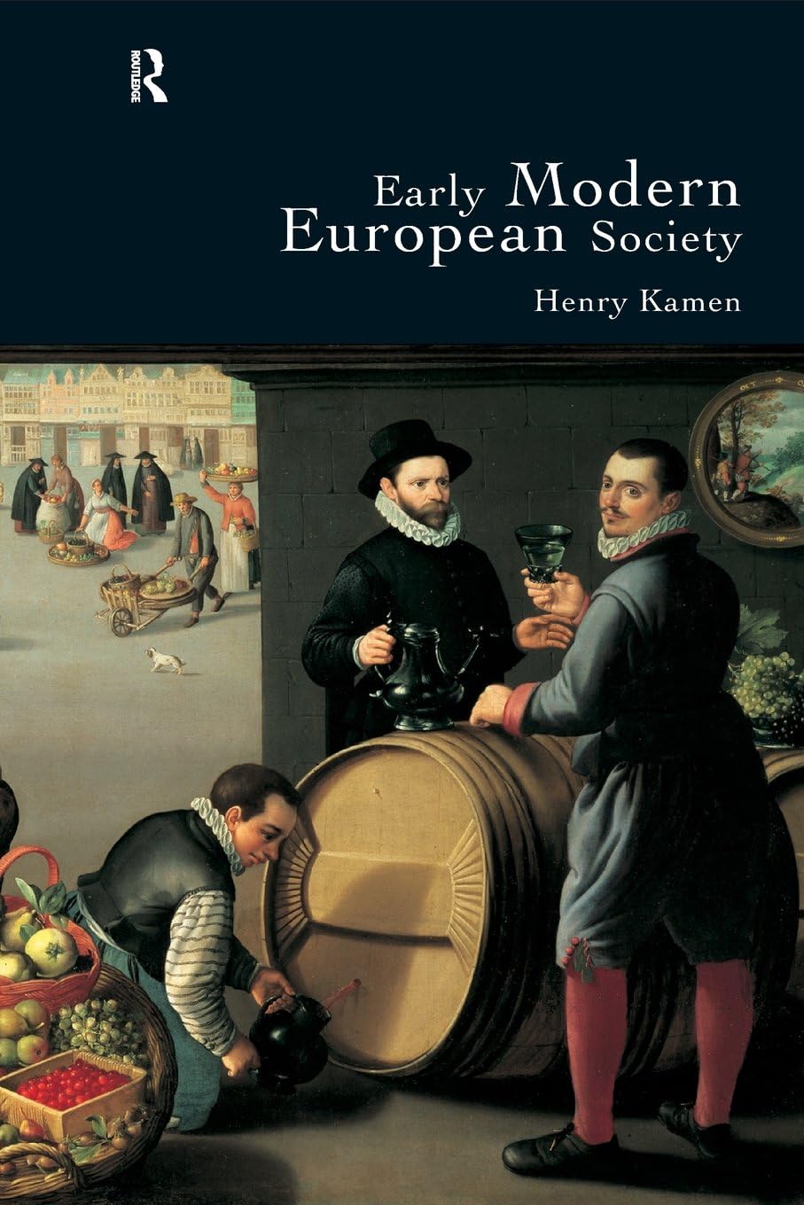 Early Modern European Society Politics & History