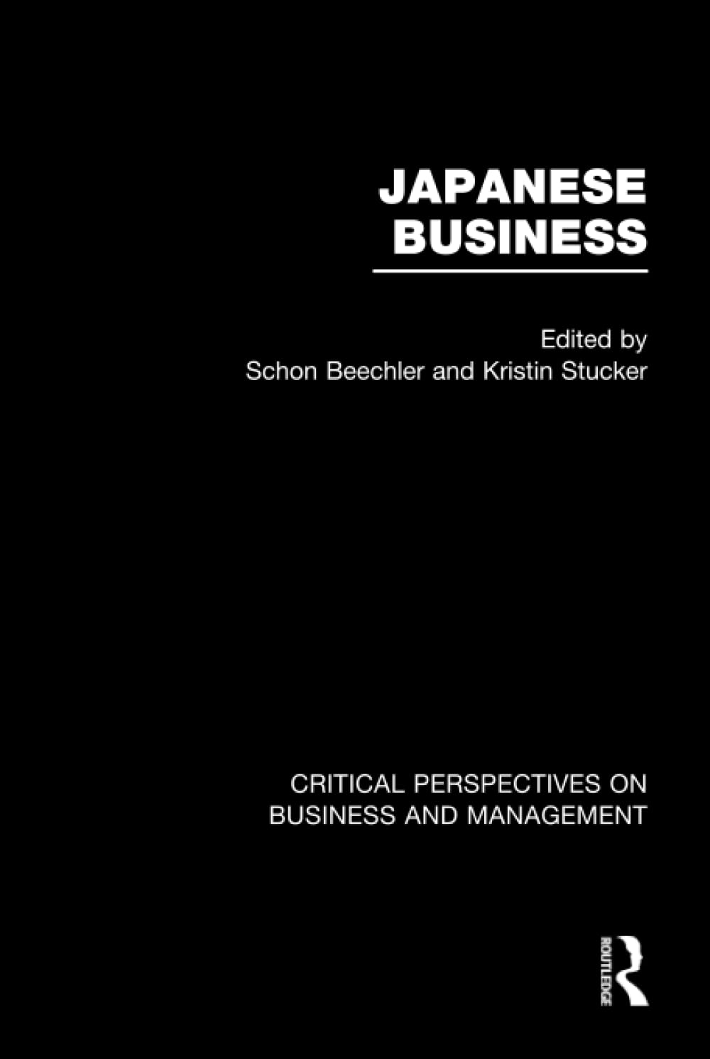 Japanese Busnss Enterprise V4 (Critical Perspectives on Business and Management) Business, Finance & Career