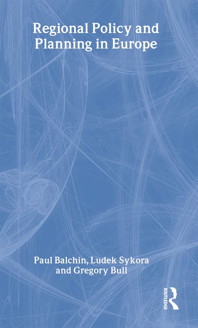 Regional Policy and Planning in Europe Business, Finance & Career