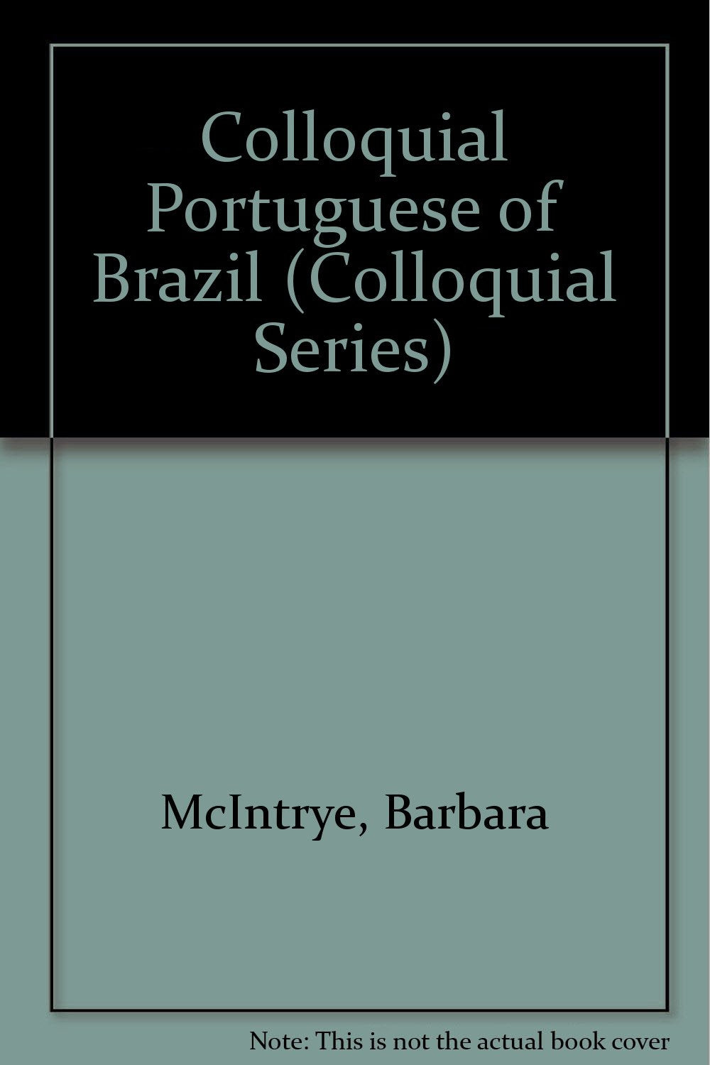 Colloquial Portuguese of Brazil: The Complete Course for Beginners Social Sciences