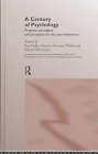 A Century of Psychology: Progress, Paradigms and Prospects for the New Millennium Politics & History