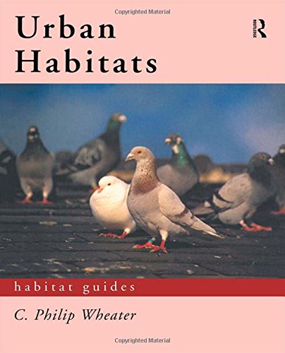Urban Habitats (Habitat Guides) Social Sciences