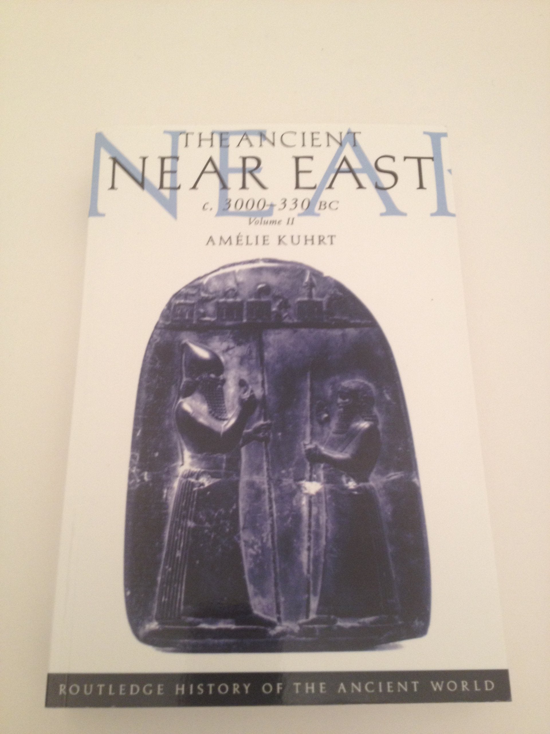 Ancient near East C3000-330 BC (The Ancient near East C3000-330 BC) Social Sciences