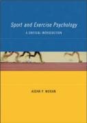 Sport and Exercise Psychology: A Critical Introduction Psychology