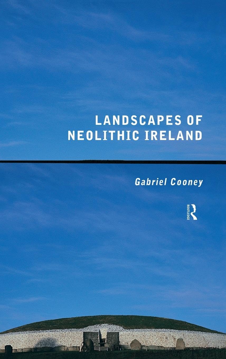 Landscapes of Neolithic Ireland Law