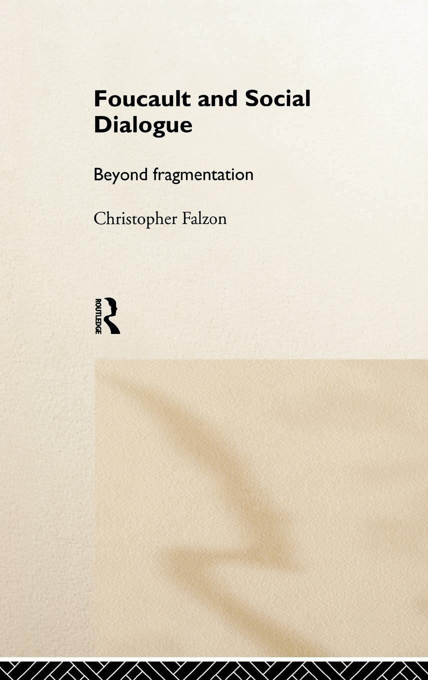 Foucault and Social Dialogue Philosophy