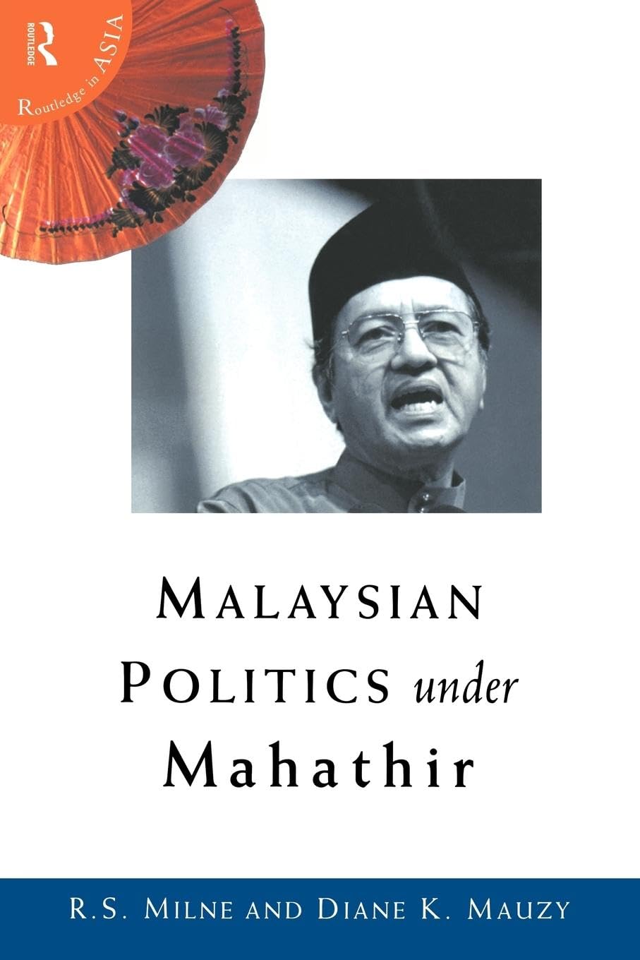 Malaysian Politics Under Mahathir Books