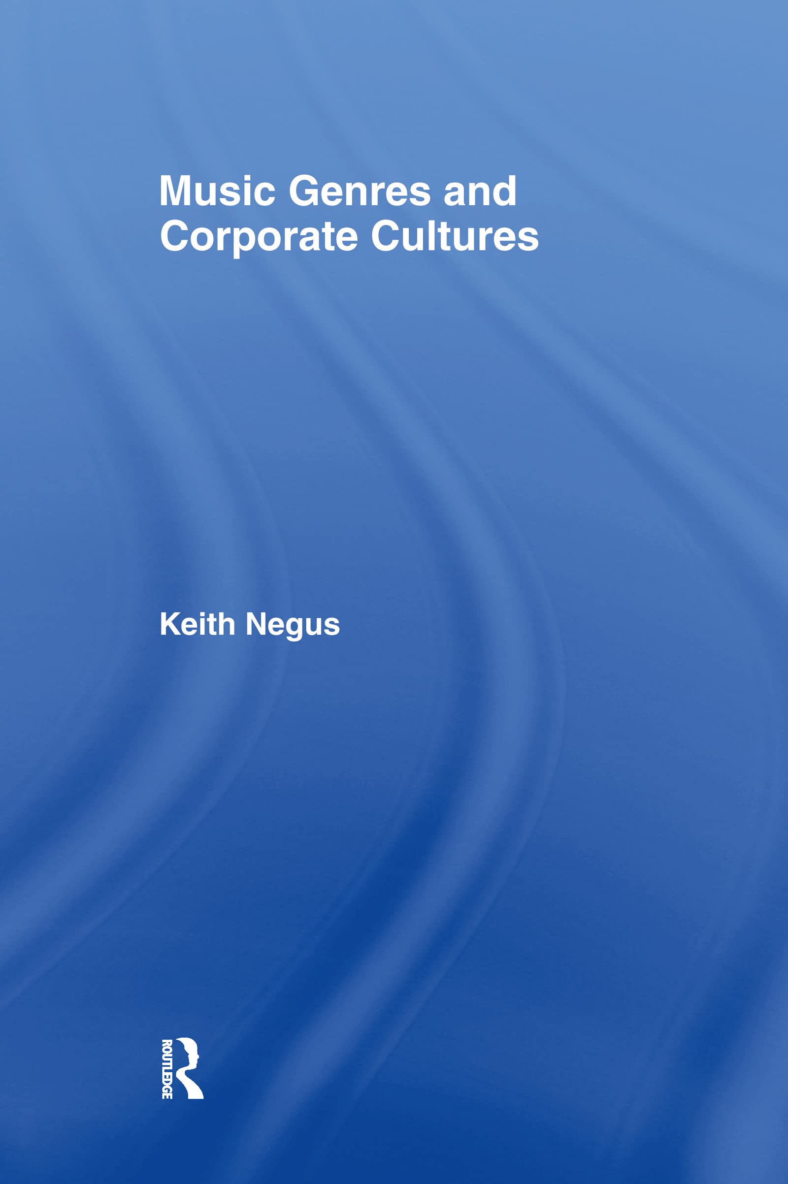 Music Genres and Corporate Cultures Media & Communication