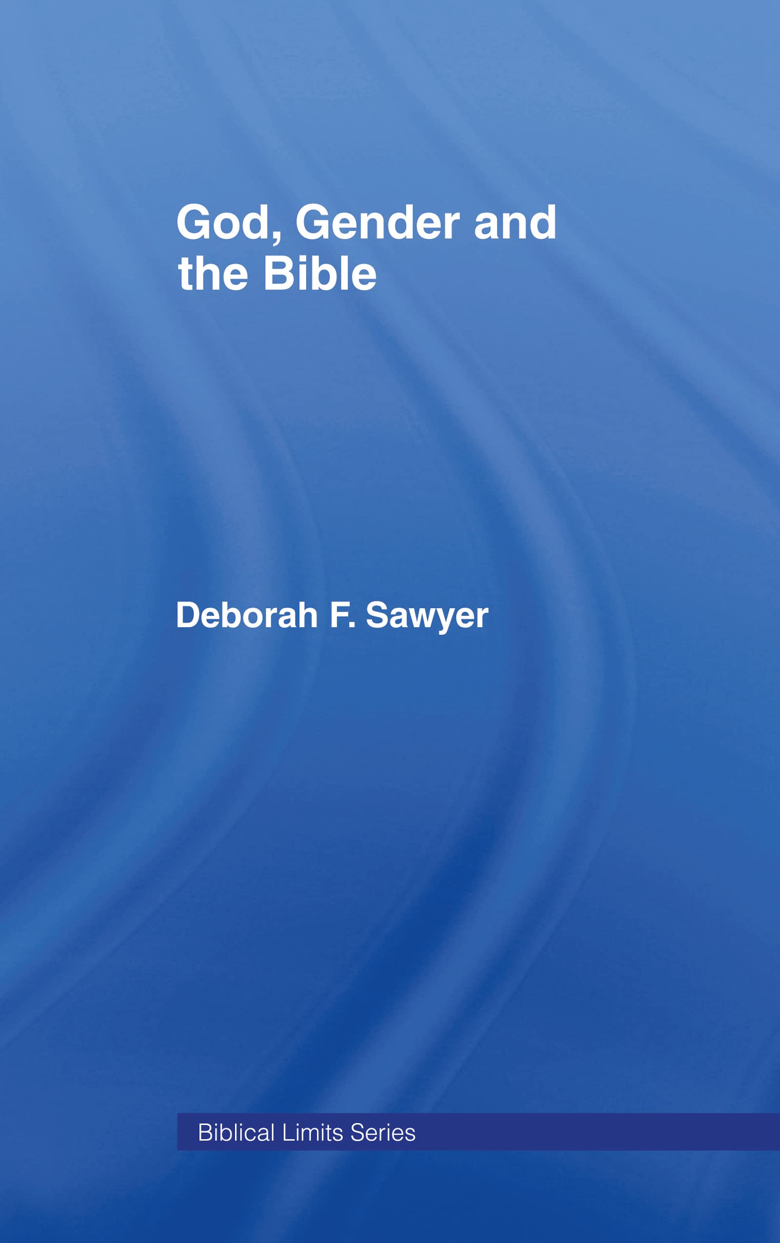 God, Gender and the Bible Social Sciences