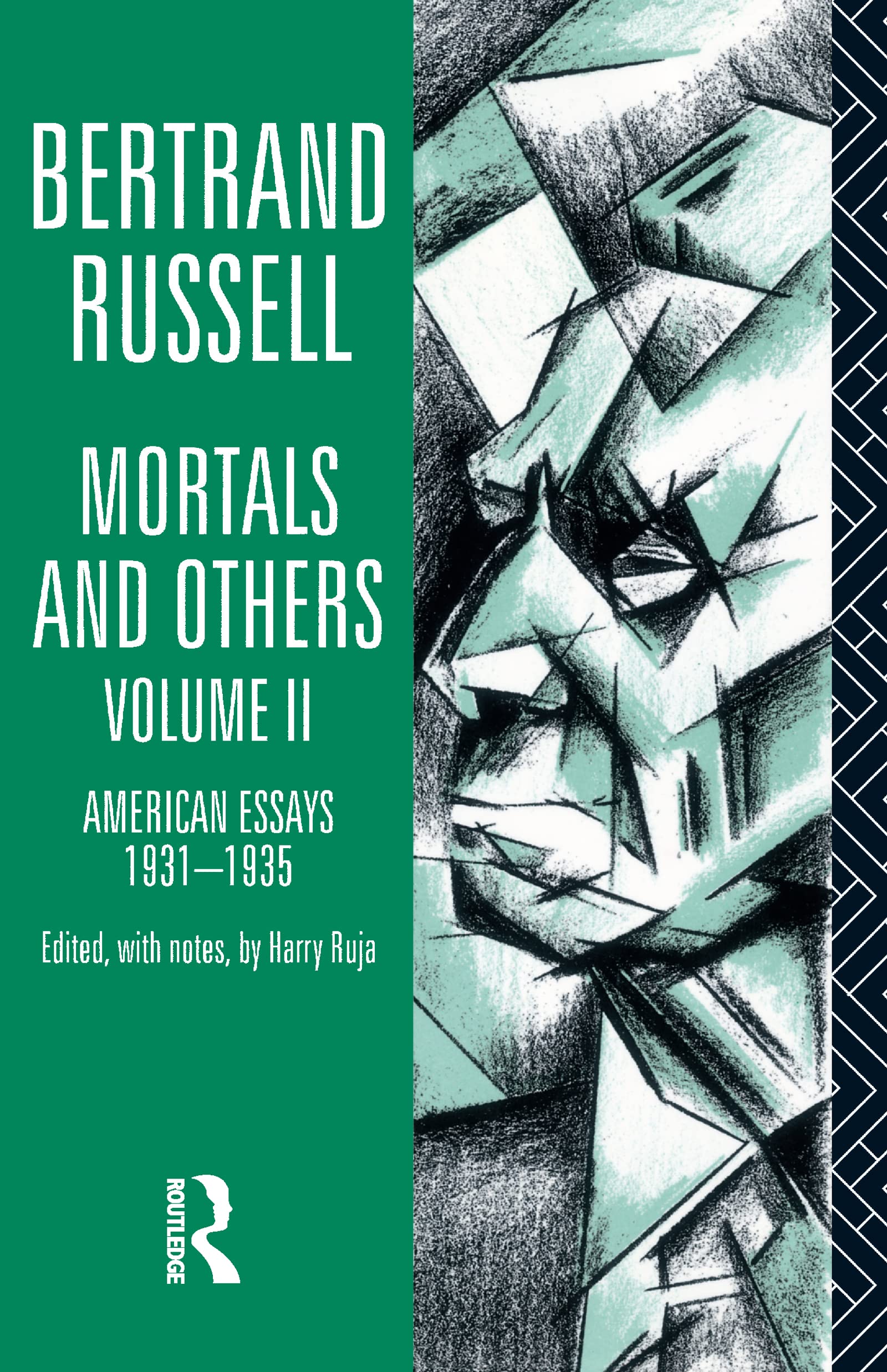 Mortals and Others, Volume II: American Essays 1931-1935 (Bertrand Russell Paperbacks, Band 2) Philosophy