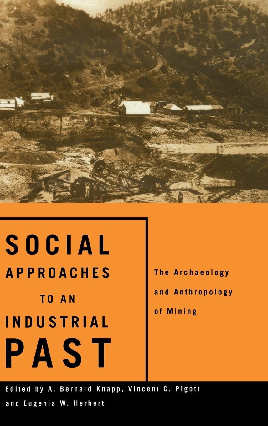 Social Approaches to an Industrial Past Law