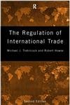 The Regulation of International Trade Law