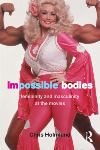 Impossible Bodies: Femininity and Masculinity at the Movies (Comedia) Books