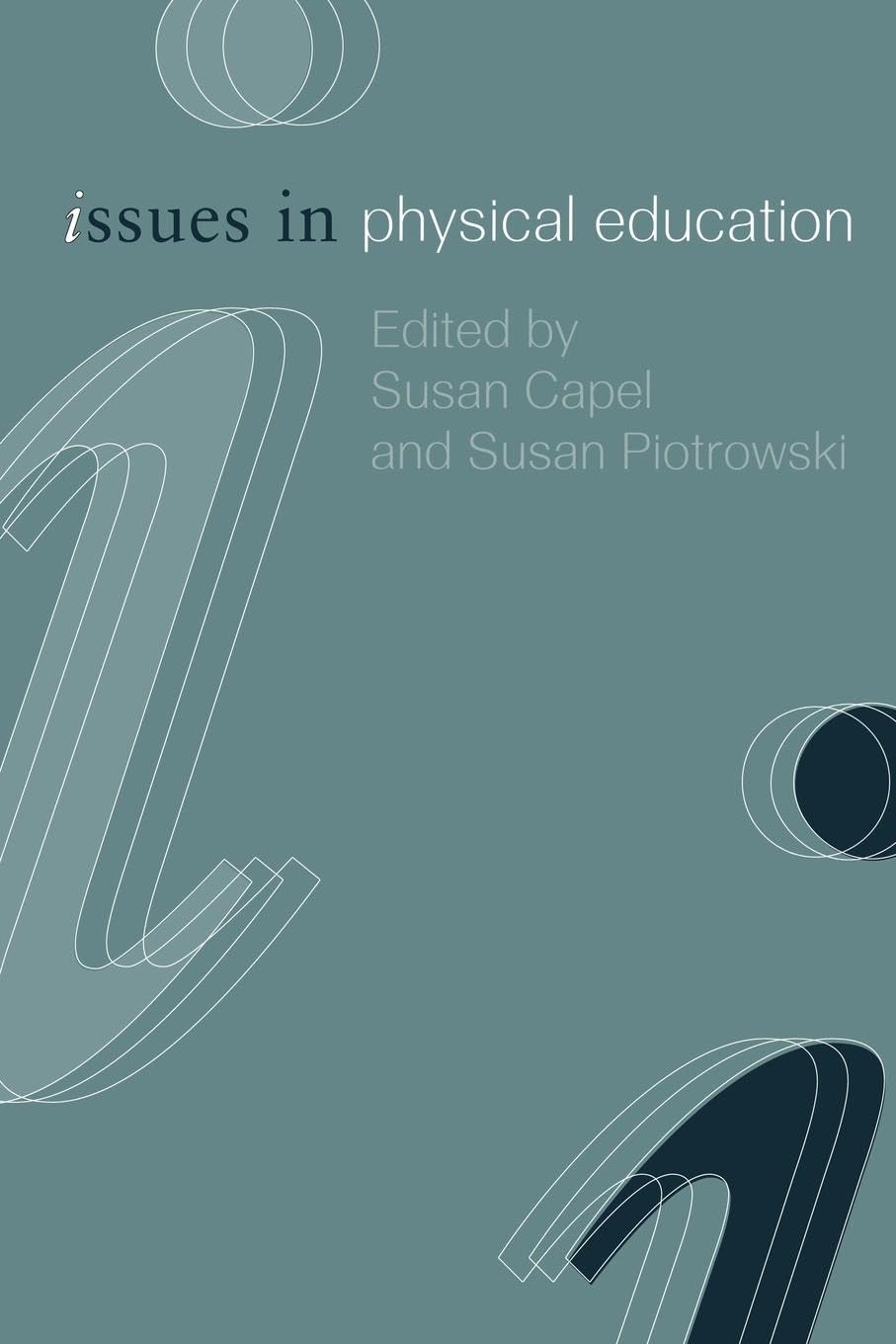 Issues in Physical Education General education