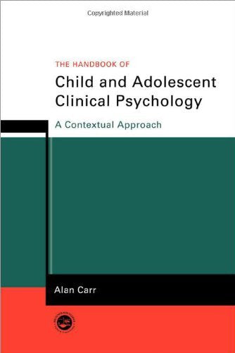 The Handbook of Child and Adolescent Clinical Psychology: A Contextual Approach Medicine