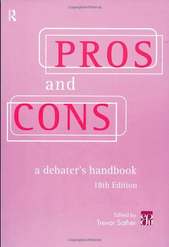 Pros and Cons: A Debater's Handbook Social Sciences