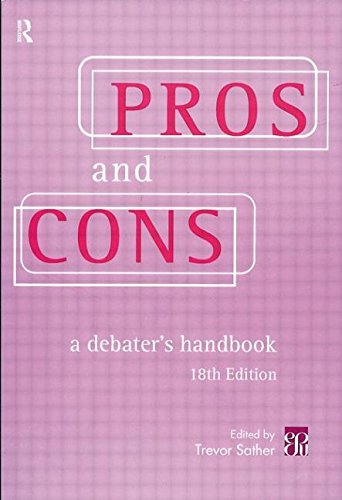 Pros and Cons: A debater's handbook Social Sciences
